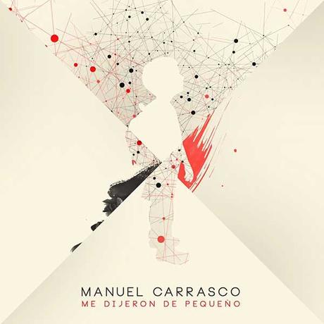 Manuel Carrasco regresa con el single ‘Me dijeron de pequeño’ Me dijeron de pequeño