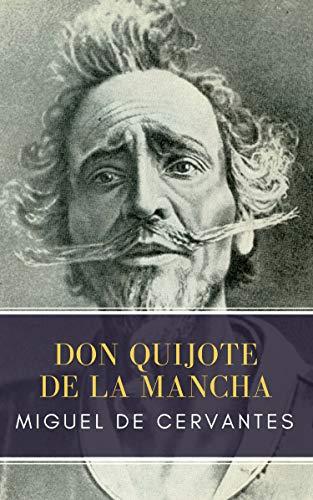 Don Quijote de la Mancha de Miguel de Cervantes, MyBooks Classics