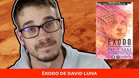 Éxodo de David Luna