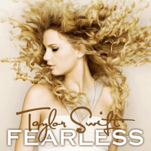 Fearless, Taylor Swift, 2008 Fearless, Taylor Swift, 2008