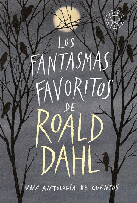 Portada de Los fantasmas favoritos de Roald Dahl