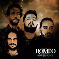 Romeo, Supernova