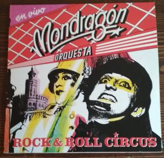 Grandes canciones en versión española: La Orquesta Mondragón. “Rock & Roll Circus”