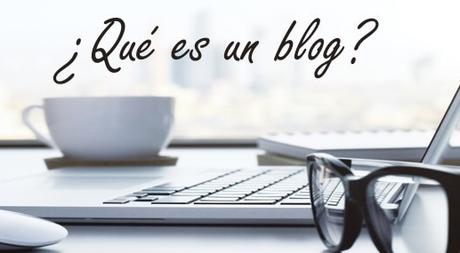 La definición de blogs y para qué sirven bien explicado La definición de blogs y para qué sirven bien explicado