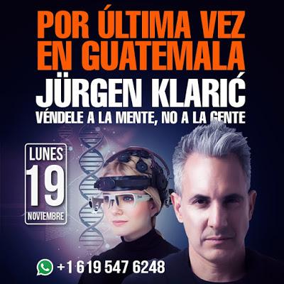 El Evento #1 de Ventas en Guatemala Con Jürgen Klarić El Evento #1 de Ventas en Guatemala Con Jürgen Klarić