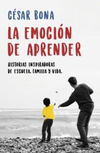 “La emoción de aprender: Historias inspiradoras de escuela, familia y vida”