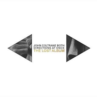 JOHN COLTRANE: Both Directions At Once-The Lost Album