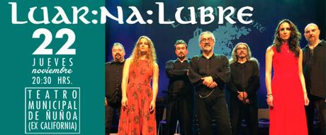 Agrupación de folk celta Luar Na Lubre se presentará el 22 de Noviembre en el Teatro Municipal de Ñuñoa