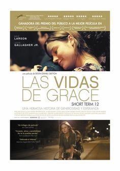 LAS VIDAS DE GRACE - Short Term 12 (2013)