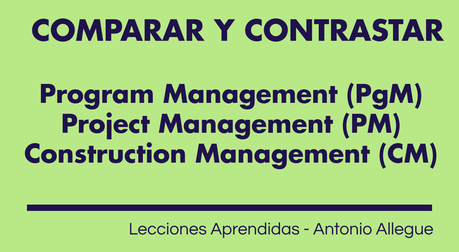 Diferentes disciplinas de gestión: PgM, PM y CM