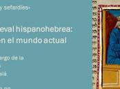Ciclo conferencias “Estudios hispanojudíos sefardíes”