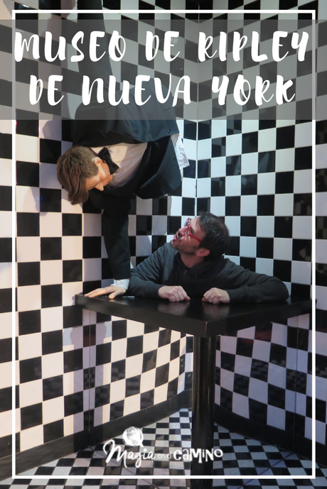 Créase o no. Nuestra experiencia en el Museo de Ripley de Nueva York
