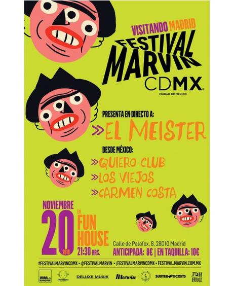 [Noticia] El festival mexicano Marvin llega a Madrid el 20 de noviembre con El Meister, Carmen Costa, Quiero Club y Los Viejos