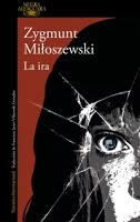 La ira. Zygmunt Mitoszewski