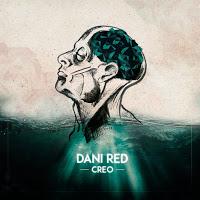 Dani Red, Creo