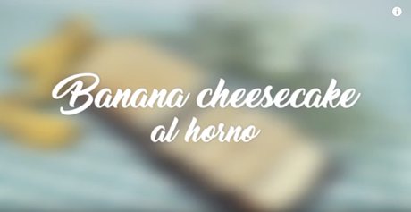 MASMUSCULO CHEF:BANANA CHEESECAKE AL HORNO MASMUSCULO CHEF:BANANA CHEESECAKE AL HORNO