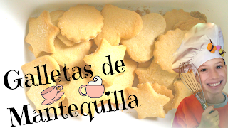 Galletas de mantequillas, fáciles y rápidas, PERFECTAS por mi mini cheff