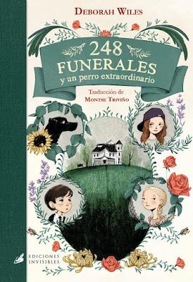 248 FUNERALES Y UN PERRO EXTRAORDINARIO: ¡Un libro precioso sobre la vida y la muerte!