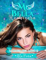 Libros Gratis: Novelas de Ale Peña - Serie La Magia del Amor con Mi Loca Encantadora y Mi Bella Hechicera.