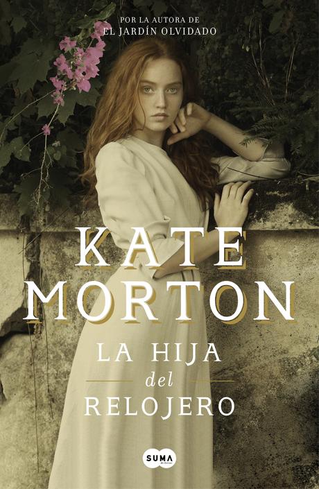 La hija del relojero, de Kate Morton