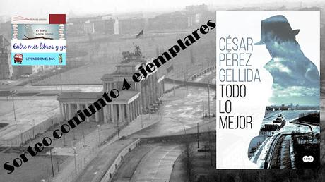 Sorteo conjunto de Todo lo mejor de César Pérez Gellida