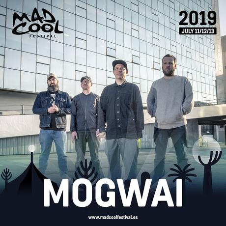 Mogwai, décima confirmación del Mad Cool Festival 2019