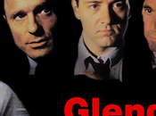 Cine oculto: glengarry glen ross