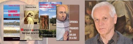 S. Juan de la Cruz, según el P. Federico Ruiz. In memoriam