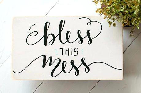 Bless This Mess Sign Hobby Lobby My Can Be A Message Srchef Co
