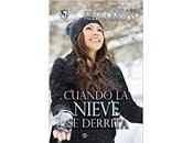 Cuando nieve derrita