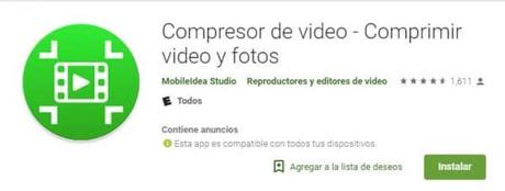 Cambiar la calidad y el formato de tus vídeos en Android Compresor de video - Comprimir videos y fotos