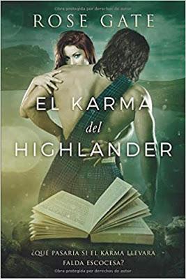 Teaser Monday: El Karma del Highlander de Rose Gate
