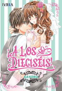 ¡A los dieciséis!, de Kayoru