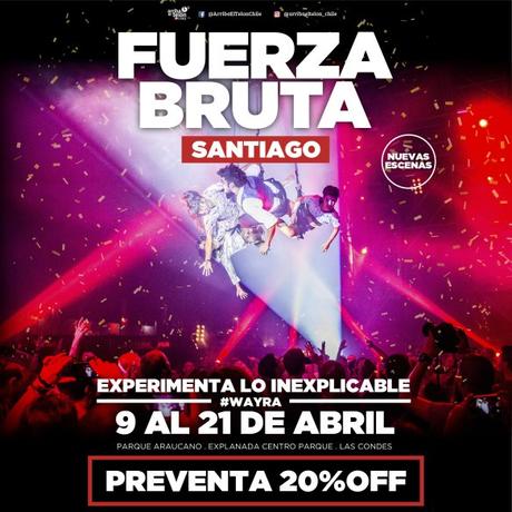 Del 9 al 21 de abril en Parque Araucano, Fuerza Bruta regresa a Chile con nuevo show