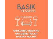 Basik Sessions: Kilombo Bacano, Molina Octubre Polar