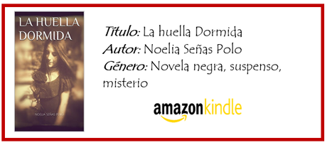 La huella dormida – Noelia Señas Polo