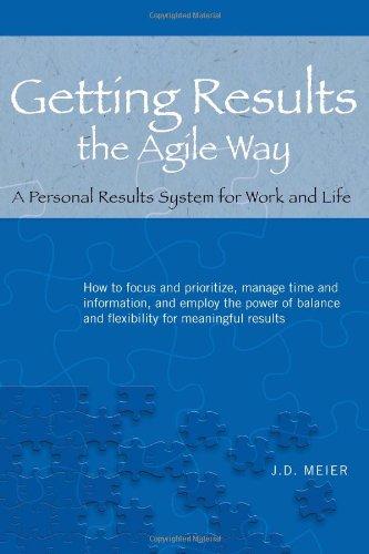  Getting Results the Agile Way — J.D. Meier 