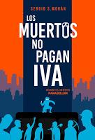 Los muertos no pagan IVA: Vuelve Parabellum