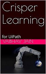 Aprender a construir robots con UiPath con la ayuda de Vaibhav Jain