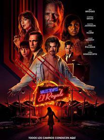 MALOS TIEMPOS EN EL ROYALE (Bad Times at the El Royale)