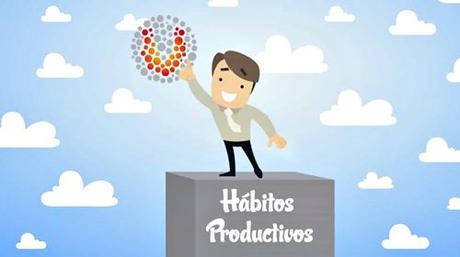 Amalio Rey: 8 hábitos de productividad personal que me funcionan hábitos-productividad.jpg