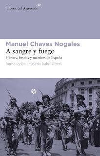 A sangre y fuego, por Manuel Chaves Nogales.