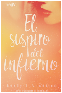 ~♥ Reseña #352 = El Suspiro del Infierno ~ Jennifer L. Armentrout