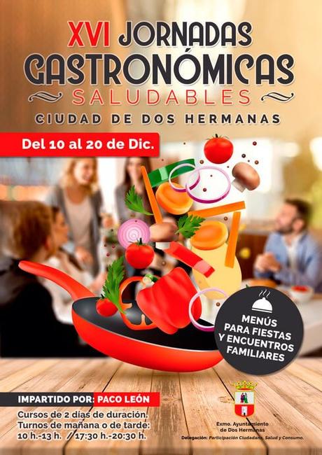 XVI Jornadas Gastronómicas Saludables XVI Jornadas Gastronómicas Saludables