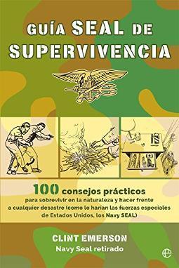 Portada de la Guía Navy SEAL de supervivencia
