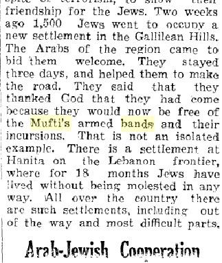 Los árabes del Mandato daban la bienvenida a los judíos  … para que les protegieran de las bandas del Mufti de Jerusalem.