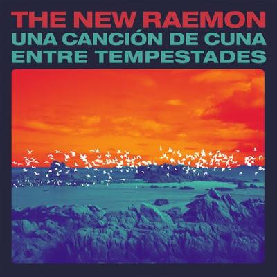 [Disco] The New Raemon - Una Canción De Cuna Entre Tempestades (2018)