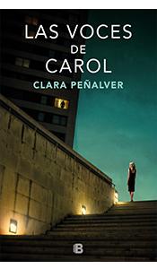 «Las voces de Carol» de Clara Peñalver