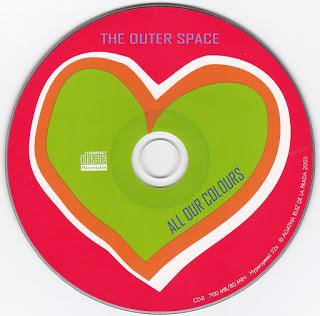THE OUTER SPACE – ALL OUR COLOURS (2000 ) THE OUTER SPACE – ALL OUR COLOURS (2000 )