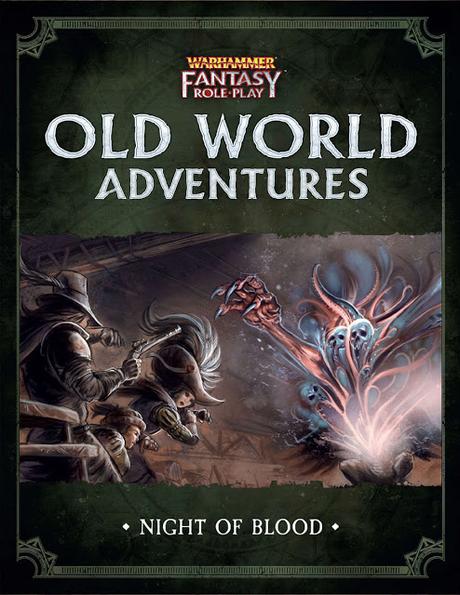 Night of Blood, para WFRP, actualizada y en descarga libre